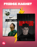 Cristiano Ronaldo “Just Do It” set of 2 fridge magnet