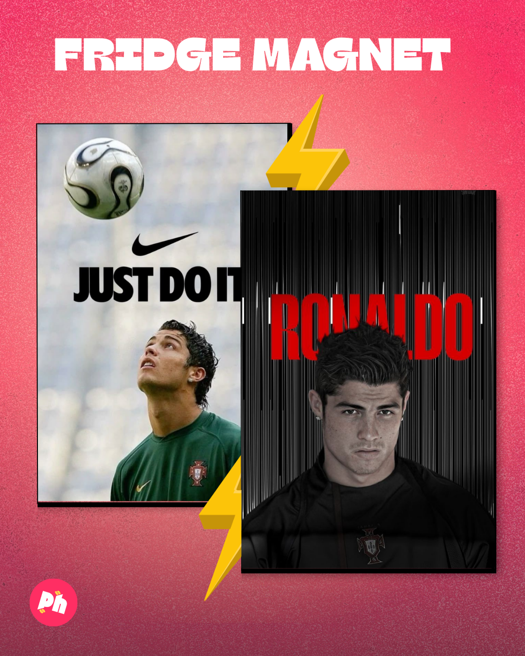 Cristiano Ronaldo “Just Do It” set of 2 fridge magnet