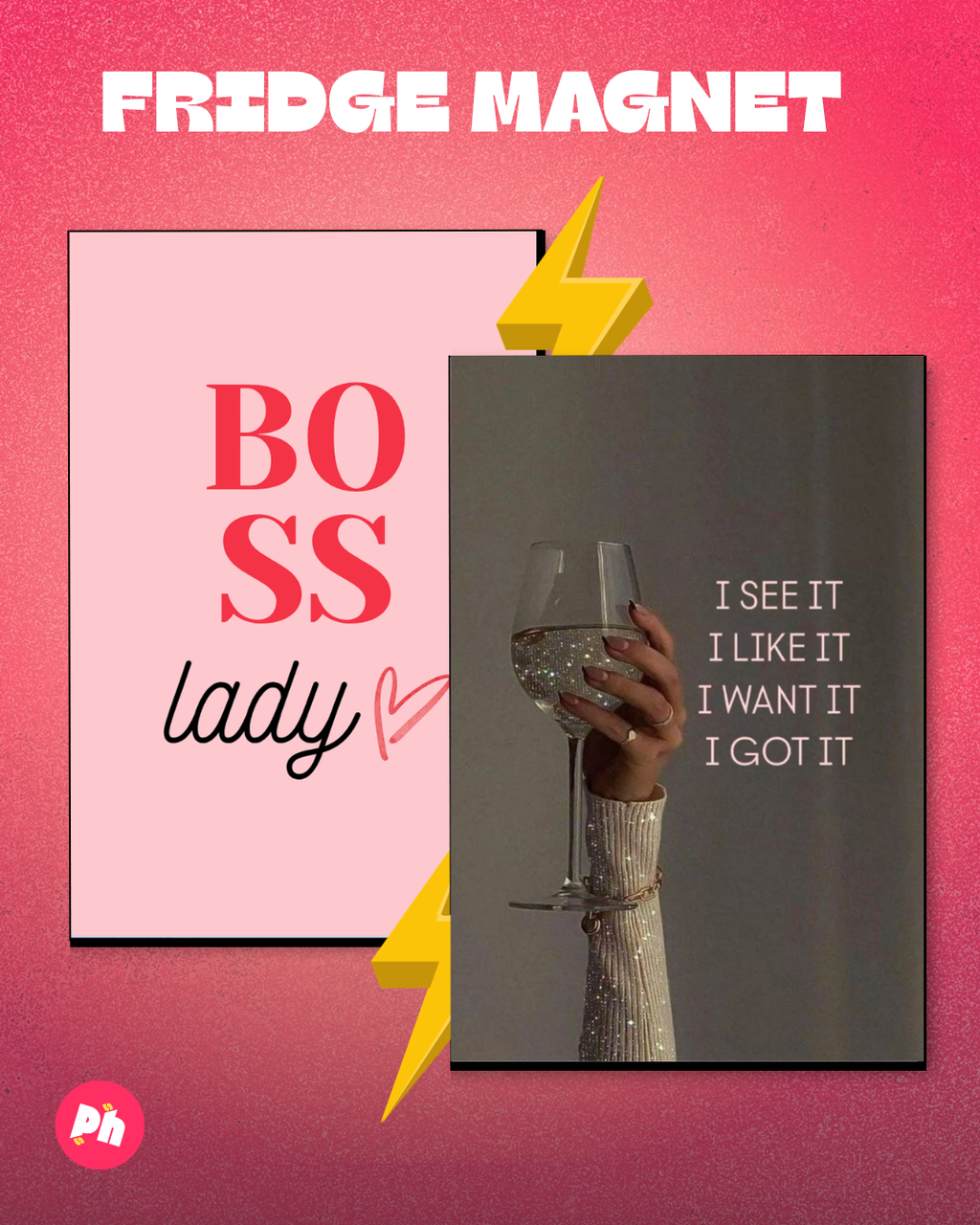 “Boss Lady” & “I See It I Like It” set of 2 fridge magnet